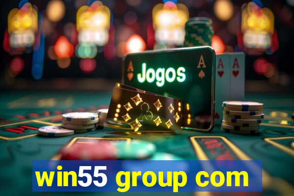 win55 group com